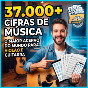 🎸 O Maior Acervo do Brasil: Mais de 37.000 Cifras Organizadas para Você!