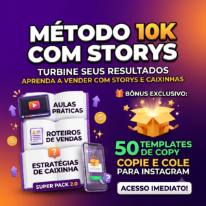 📦Método 10k com Storys: Como Faturar no Instagram + Bônus 50 Templates de Copy